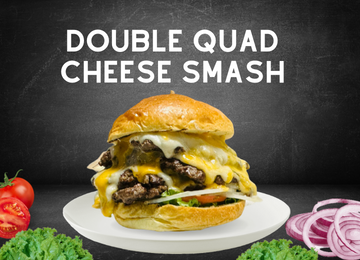 Double Quad Cheese Smash